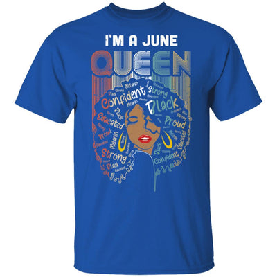 June Birthday For Women Gifts I'm A June Queen Girl-T-Shirt & Tank Top-Classic T-Shirt-Royal