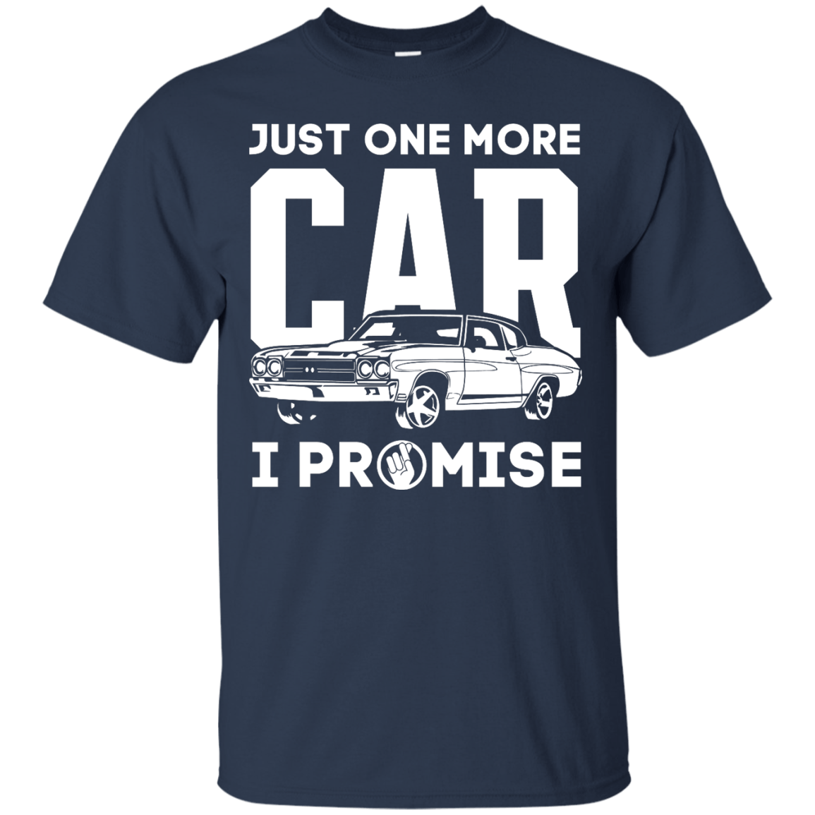 Just One More Car I Promise-T-Shirt & Hoodie-Classic T-Shirt-Navy