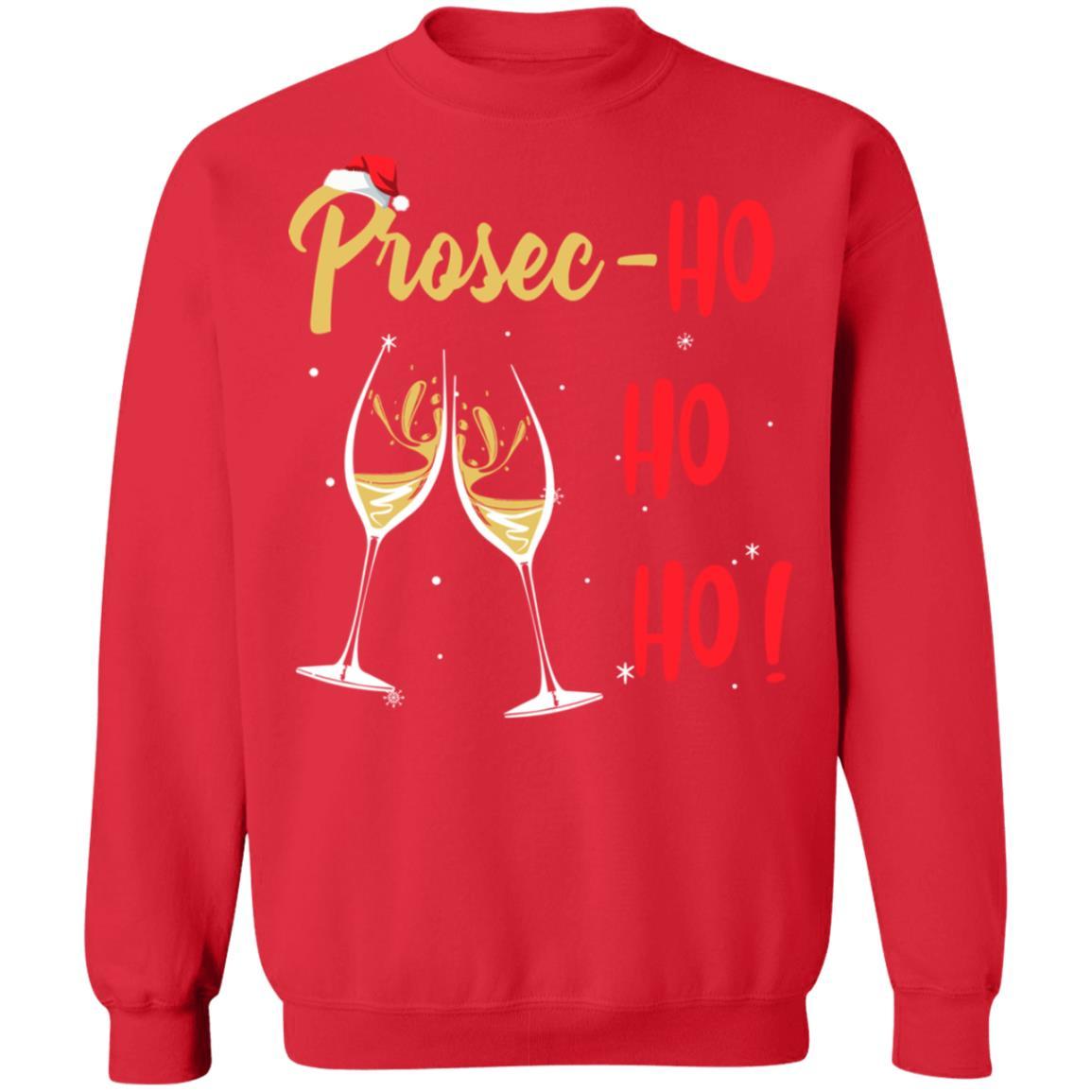 Prosec Ho Ho Ho Funny Wine Lover Christmas Gift For Women-T-Shirt & Sweatshirt-Crewneck Sweatshirt-Red