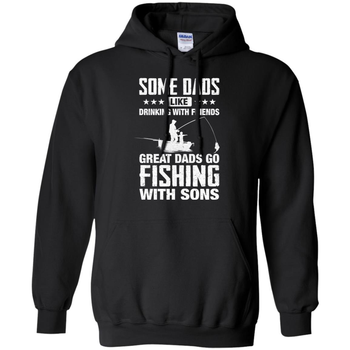 Great Dad Go Fishing With Sons Father Day Gift-T-Shirt & Hoodie-Pullover Hoodie-Black