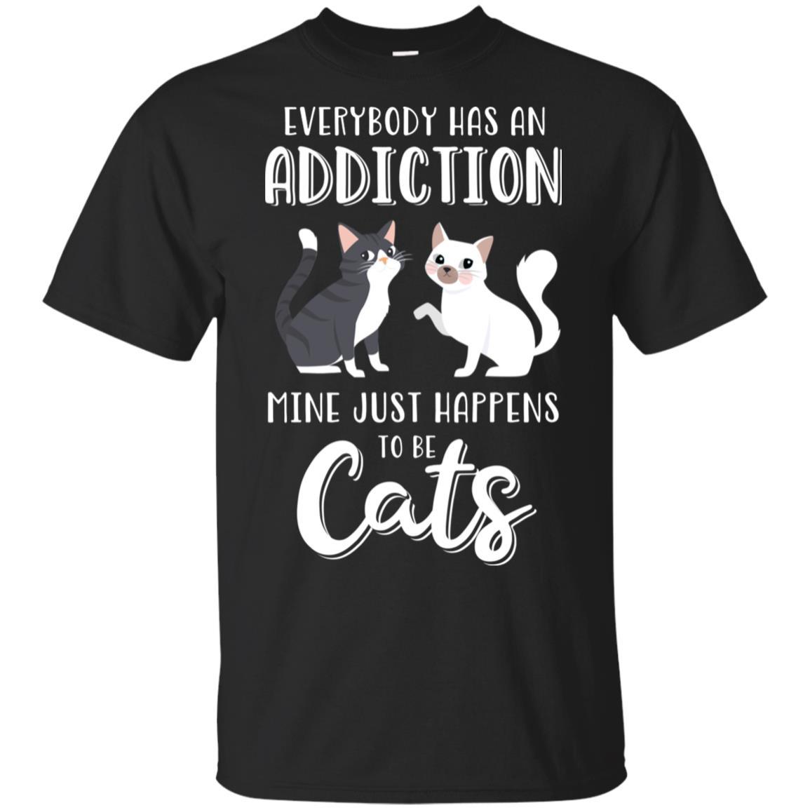 Everybody Has An Addiction Mine Just Happens To Be Cats-T-Shirt & Tank Top-Classic T-Shirt-Black