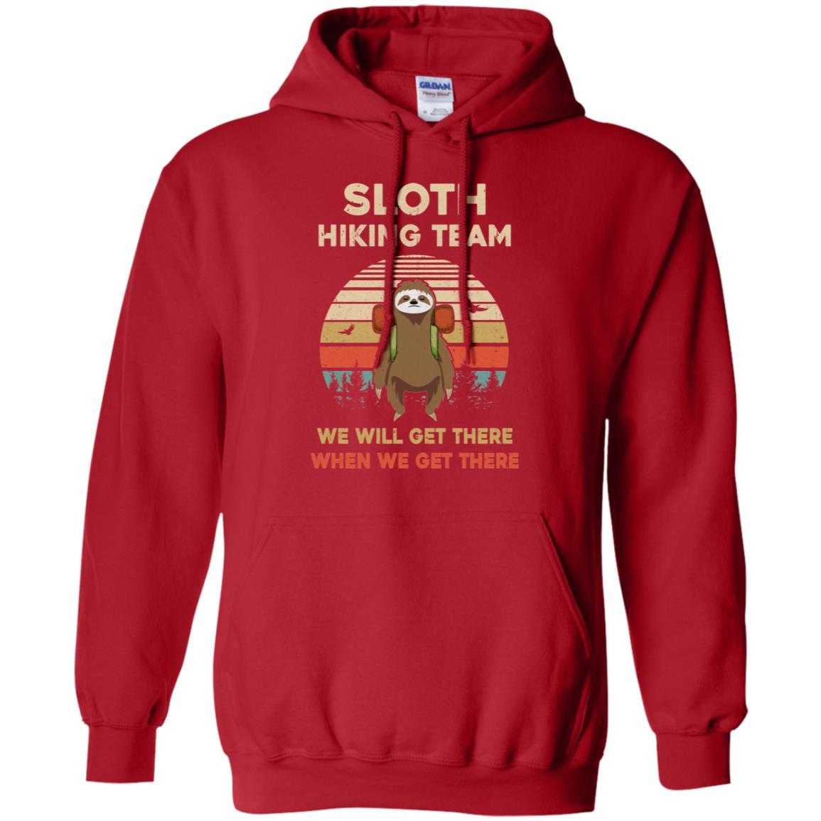 Vintage Funny Sloth Hiking Team We Will Get There-T-Shirt & Hoodie-Pullover Hoodie-Red