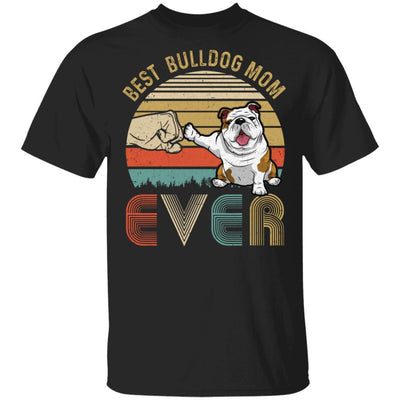 Vintage Best Bulldog Mom Ever Bump Fit Funny Mom Gifts-T-Shirt & Hoodie-Classic T-Shirt-Black