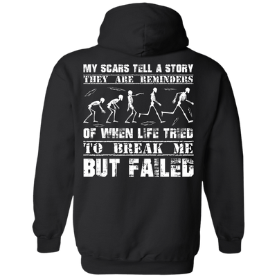 My Scars Tell A Story-T-Shirt & Hoodie-Pullover Hoodie-Black