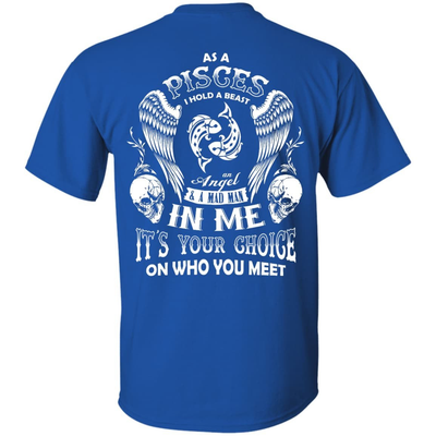 As A Pisces I Hold A Beast An Angel A Madman In Me-T-Shirt & Hoodie-Classic T-Shirt-Royal