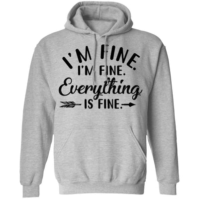 Its Fine Im Fine Everything Is Fine-T-Shirt & Tank Top-Pullover Hoodie-Sport Grey
