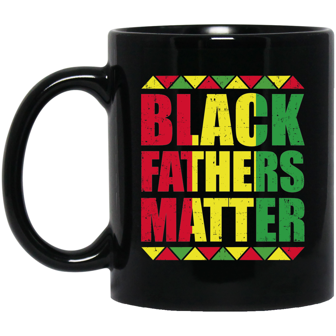 Black Fathers Matter African Dad Fathers Day Mug-Coffee Mug-BM11OZ 11 oz. Black Mug-Black