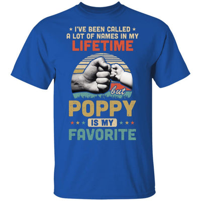 I've Been Called A Lot Of Names Poppy Is My Favorite Gift-T-Shirt & Hoodie-Classic T-Shirt-Royal
