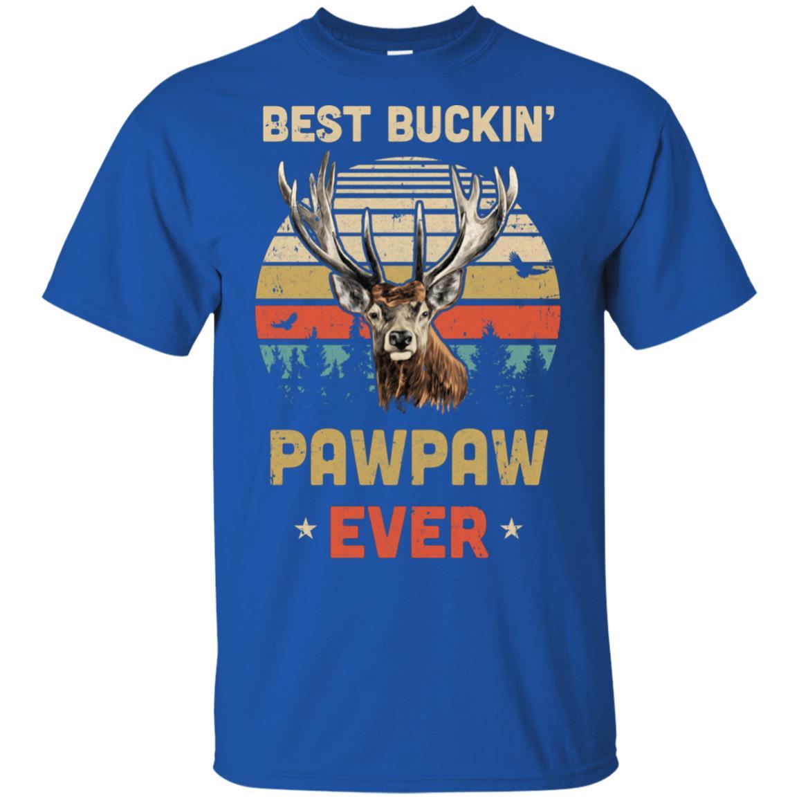 Vintage Best Buckin' PawPaw Ever Gift For Father Day-T-Shirt & Hoodie-Classic T-Shirt-Royal