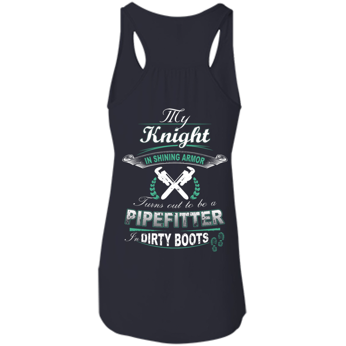 Turns Out To Be A PIPEFITTER In Dirty Boots-T-Shirt & Hoodie-Women's Flowy Racerback Tank-Midnight