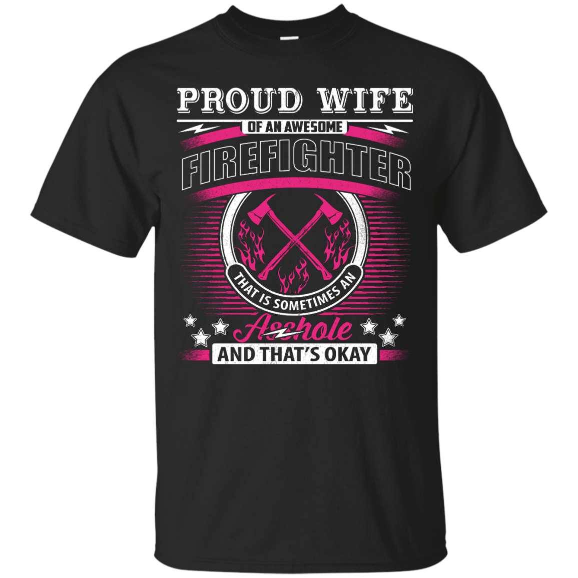 Proud Wife Of An Awesome Firefighter-T-Shirt & Hoodie-Classic T-Shirt-Black