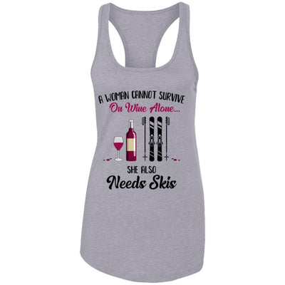 A Woman Cannot Survive On Wine Alone She Also Needs Skis Gift-T-Shirt & Tank Top-Women's Ideal Racerback Tank-Heather Grey