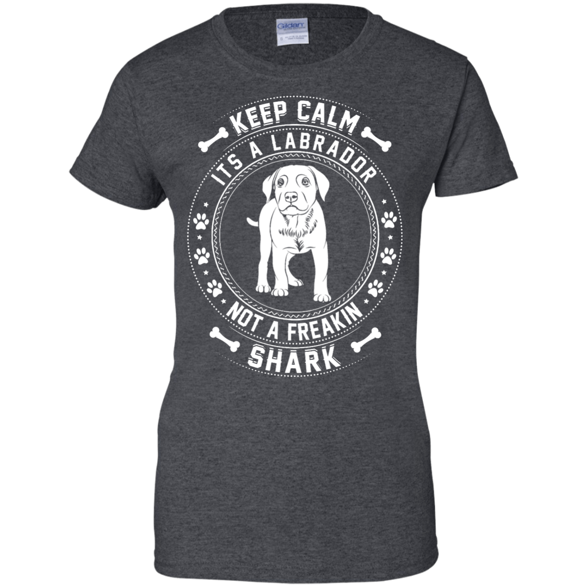 Keep Calm It's A Labrador Not A Freaking Shark-T-Shirt & Hoodie-Women's T-Shirt-Dark Heather