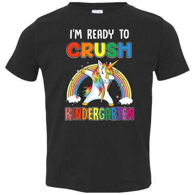 I'm Ready To Crush Kindergarte Unicorn Back To School Youth-Youth Shirt-Toddler T-Shirt-Black