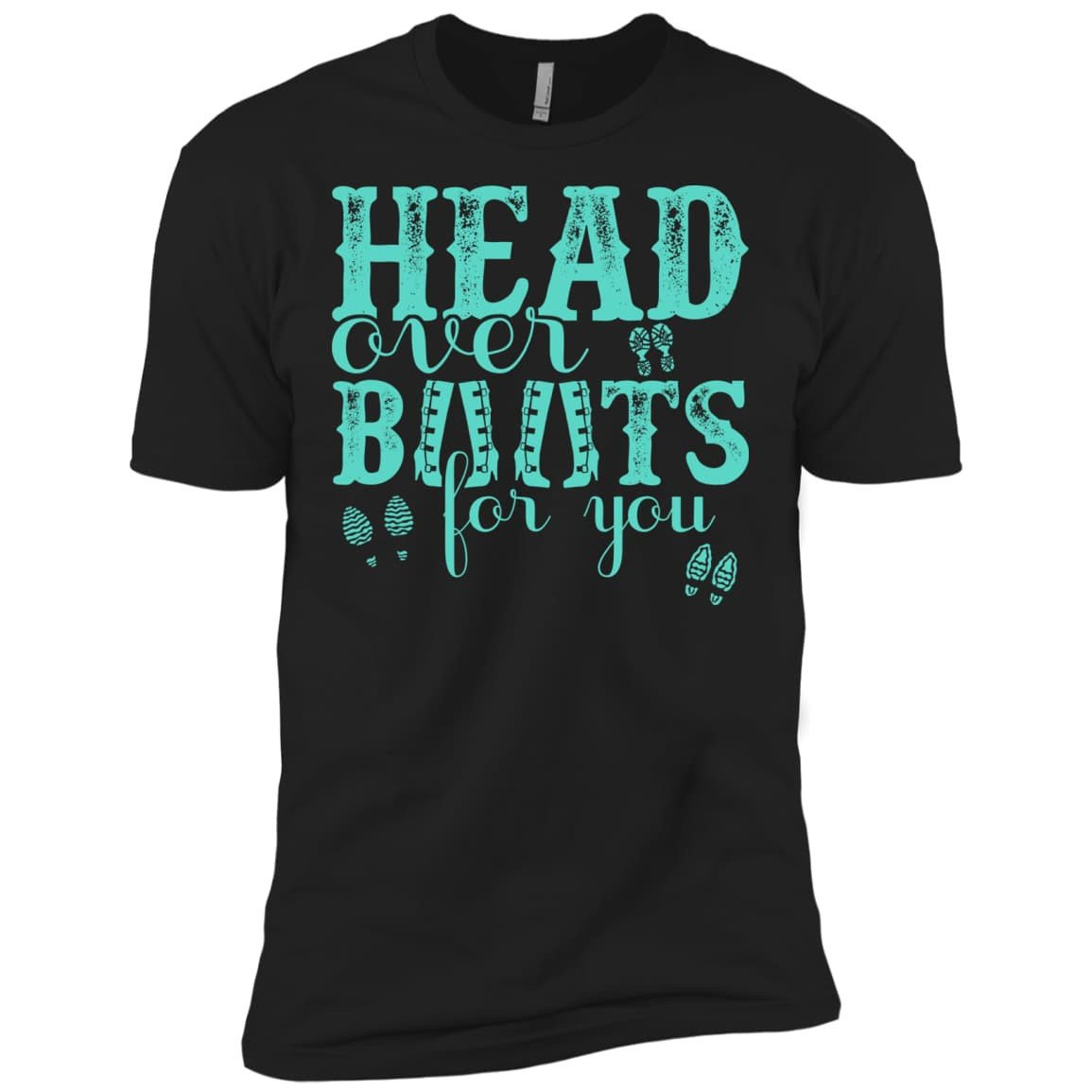 Head Over Boots For You-T-Shirt & Hoodie-Premium T-Shirt-Black