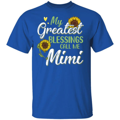 My Greatest Blessings Call Me Mimi Sunflower Gifts-T-Shirt & Hoodie-Classic T-Shirt-Royal