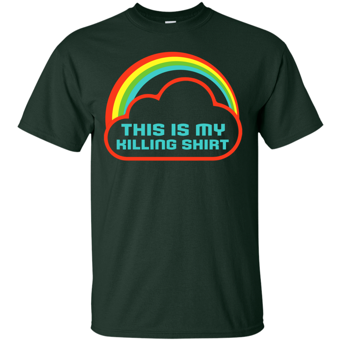 This Is My Killing-T-Shirt & Hoodie-Classic T-Shirt-Forest Green