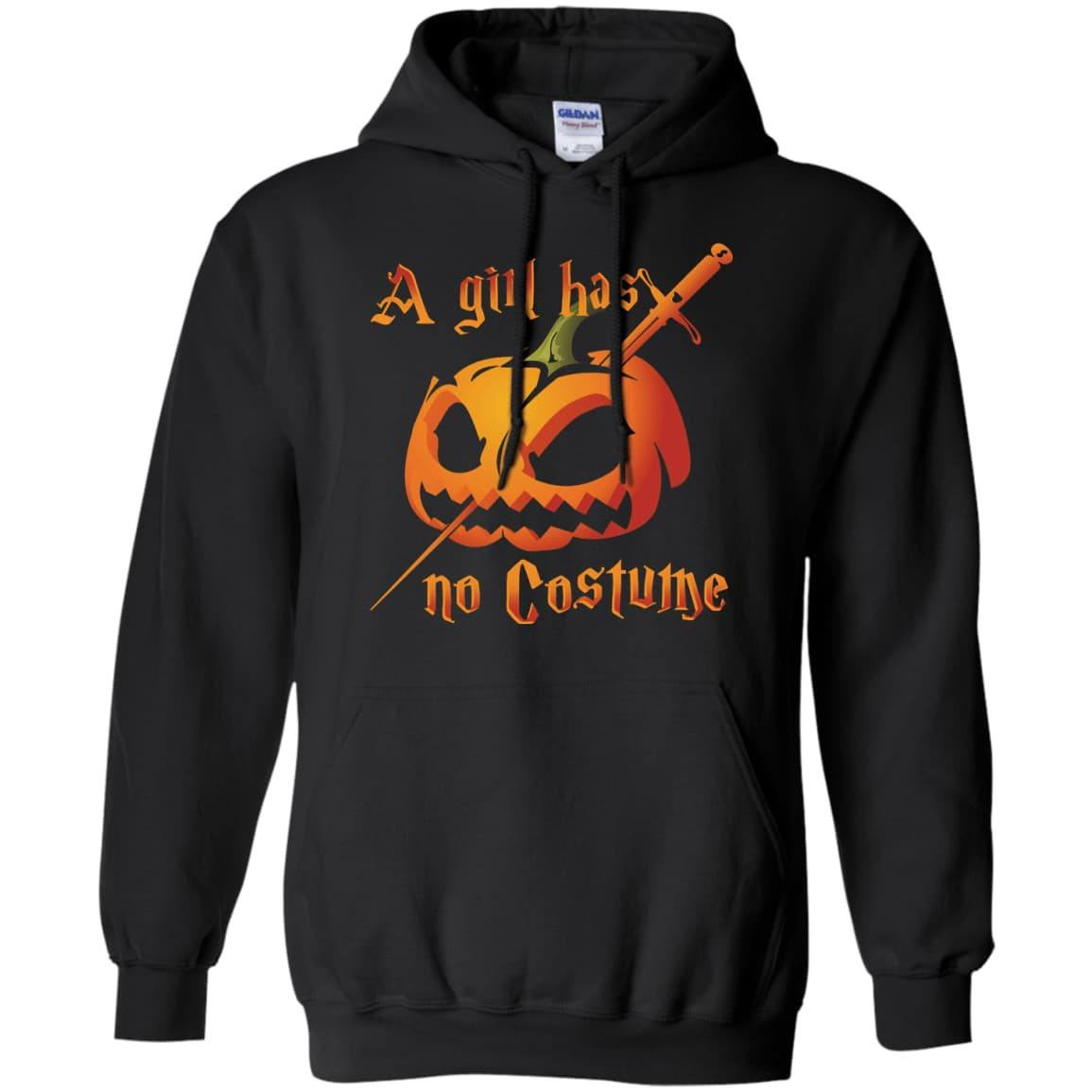 A Girl Has No Costume Halloween-T-Shirt & Hoodie-Pullover Hoodie-Black