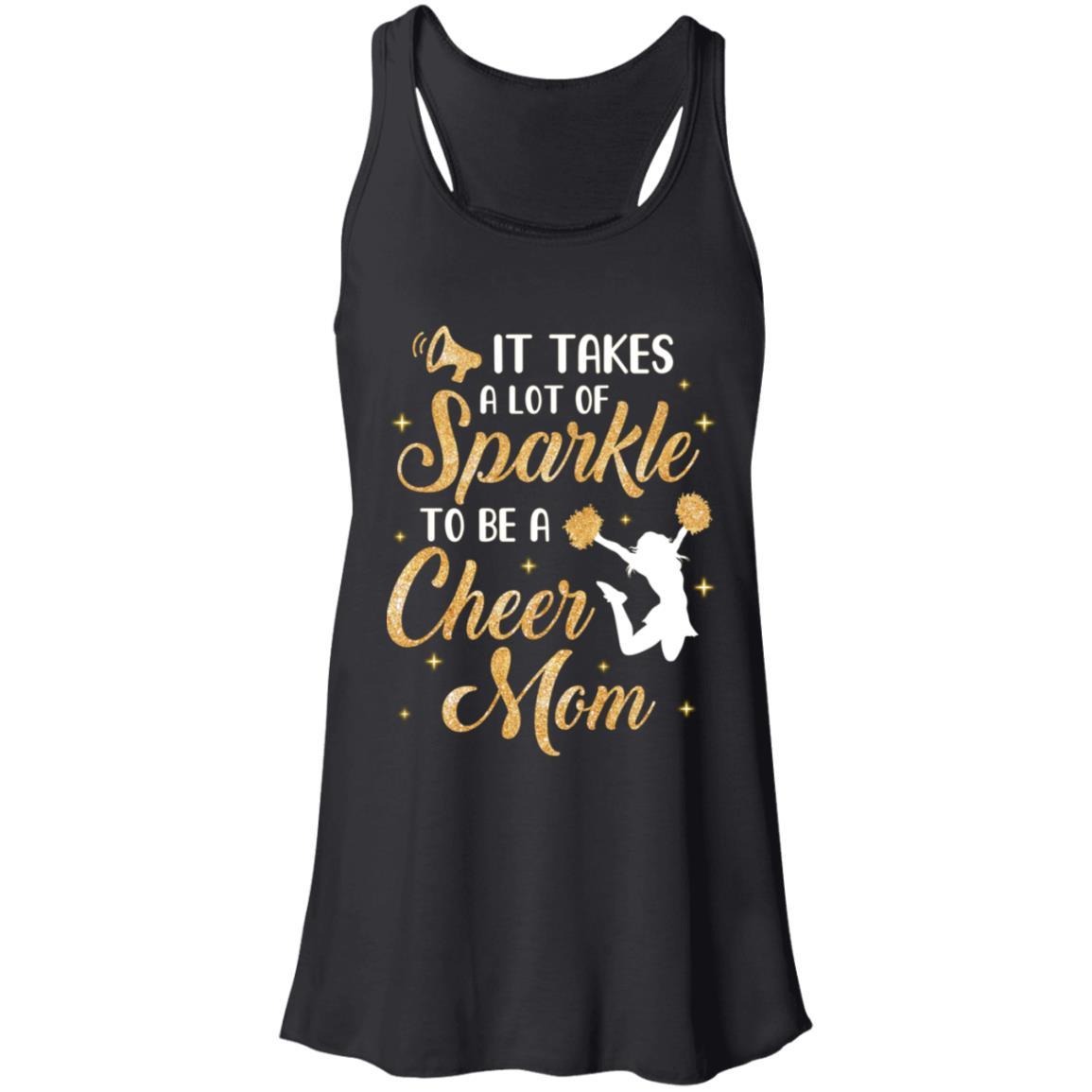 It Takes A Lot Of Sparkle To Be A Cheer Mom