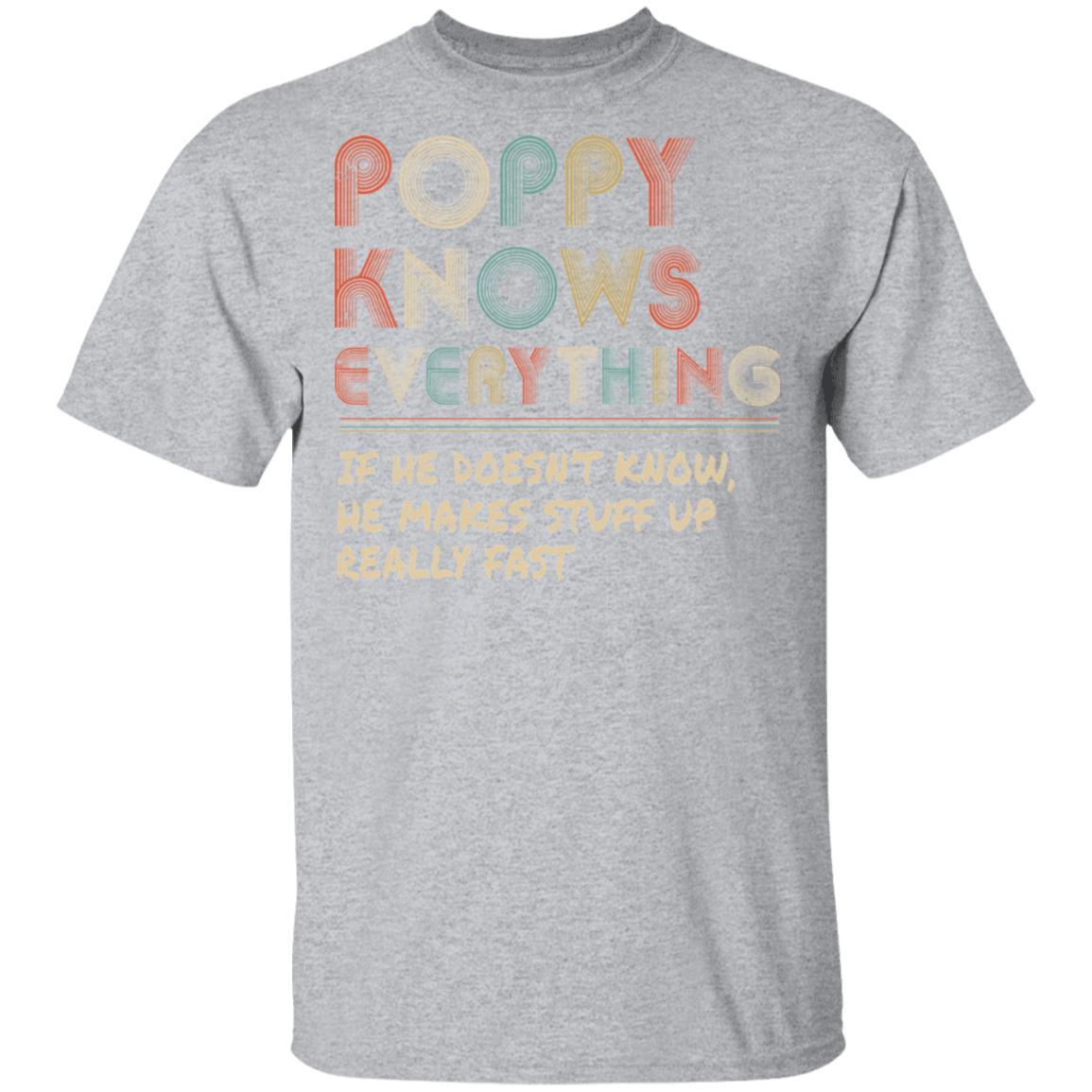 Poppy Know Everything Vintage Poppy Father's Day Gift-T-Shirt & Hoodie-Classic T-Shirt-Sport Grey