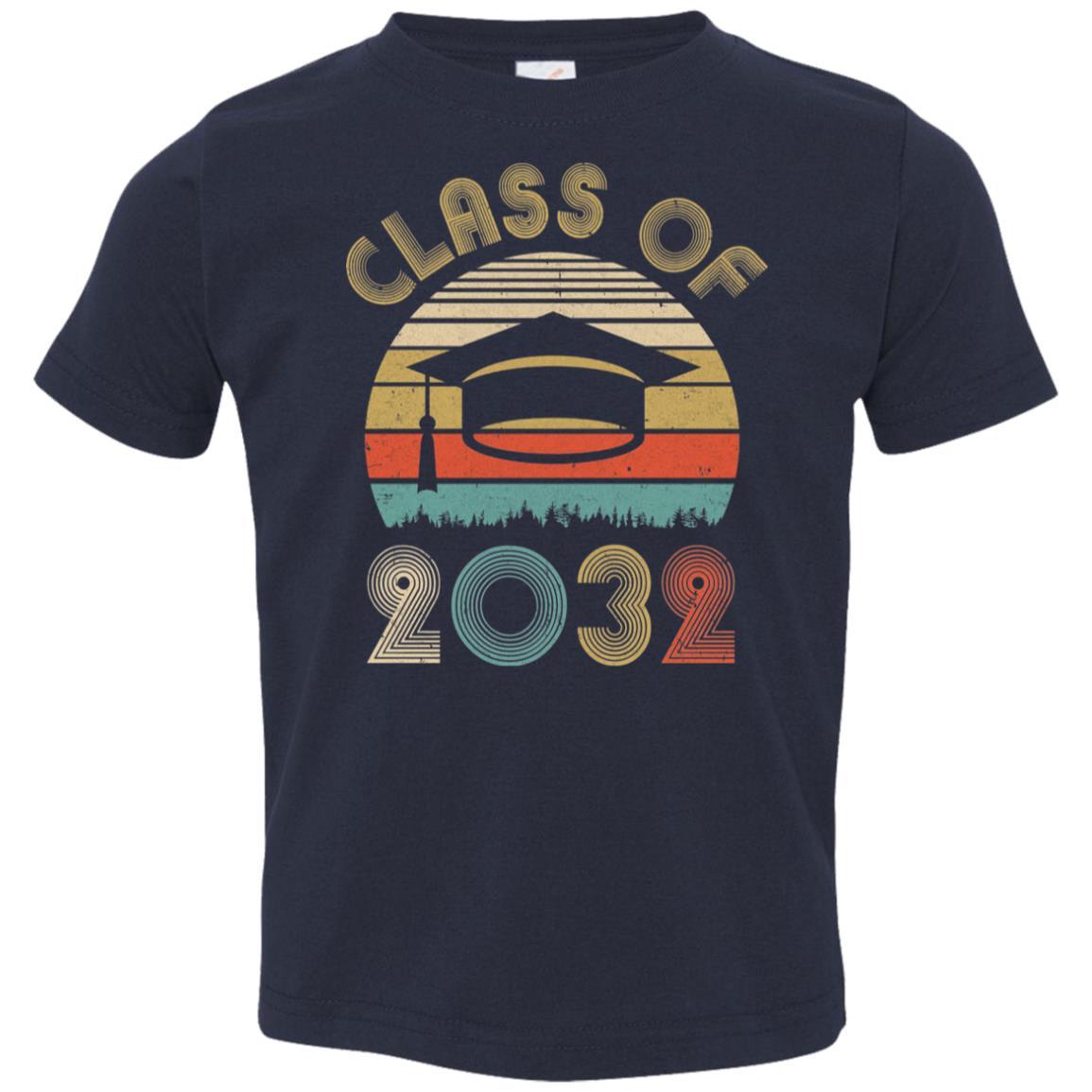Class Of 2032 Grow With Me Graduation First Day Of School Youth-Youth Shirt-Toddler T-Shirt-Navy