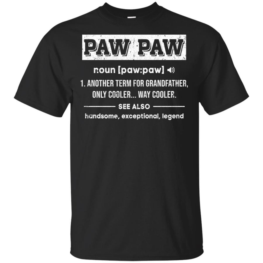 PawPaw Gifts Grandpa Definition Fathers Day-T-Shirt & Hoodie-Classic T-Shirt-Black