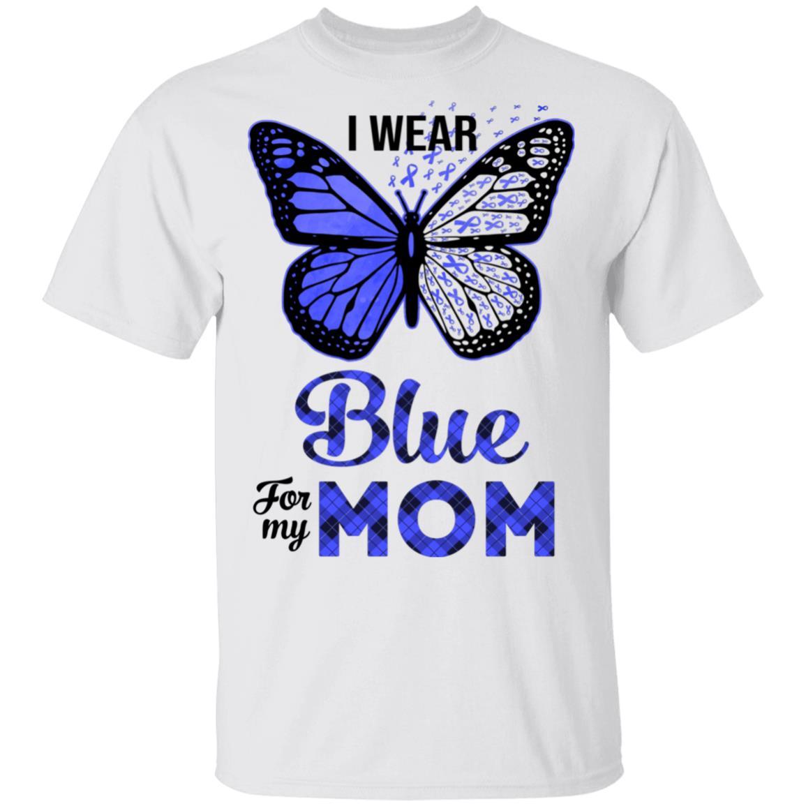 I Wear Blue For My Mom Butterfly Colon Prostate Cancer
