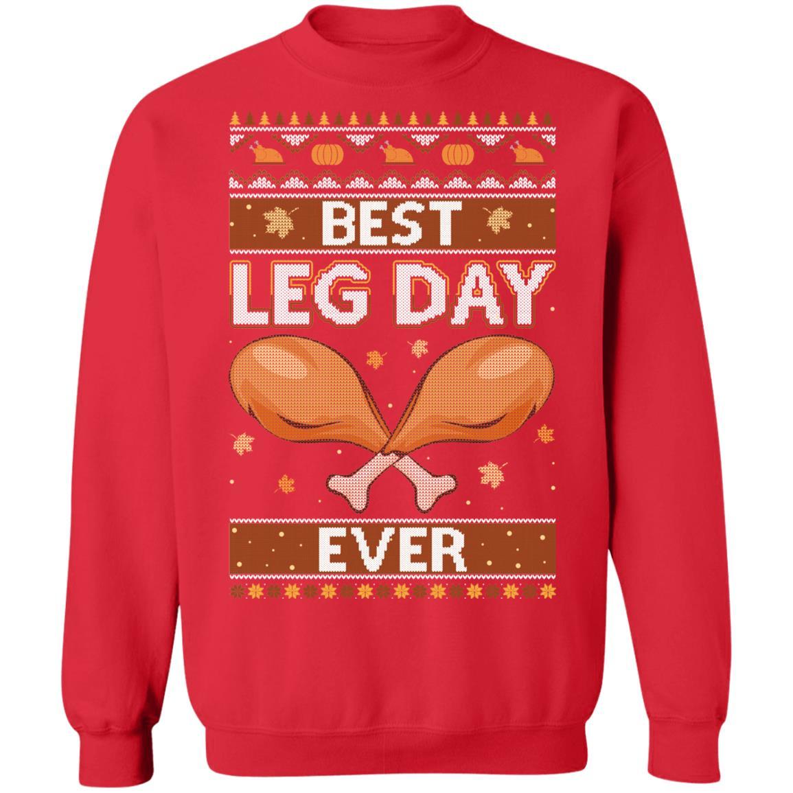Best Leg Day Ever Ugly Christmas Sweater Funny Thanksgiving-T-Shirt & Sweatshirt-Crewneck Sweatshirt-Red