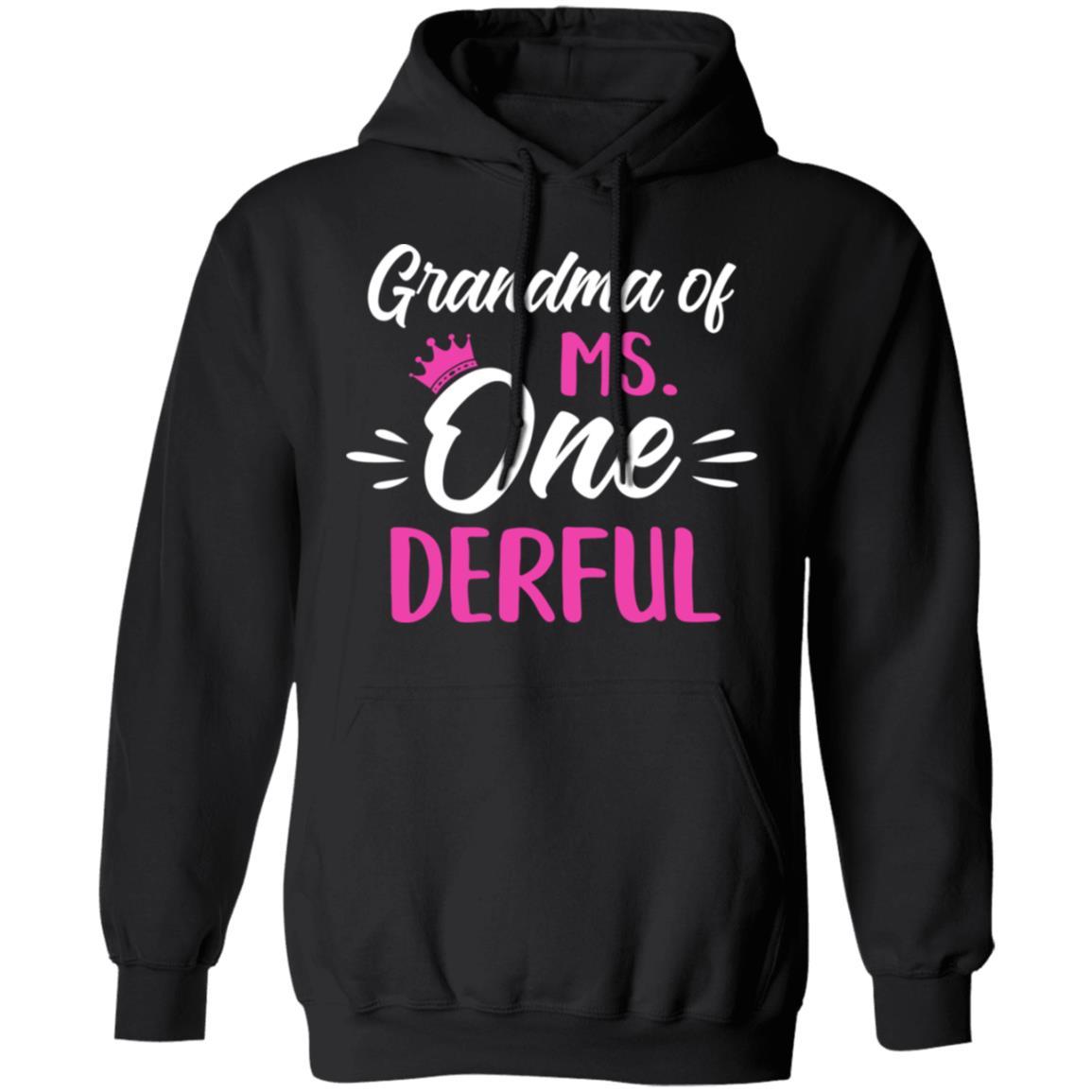 Grandma Of Ms Onederful 1st Birthday Party Costumes Gifts-T-Shirt & Hoodie-Pullover Hoodie-Black