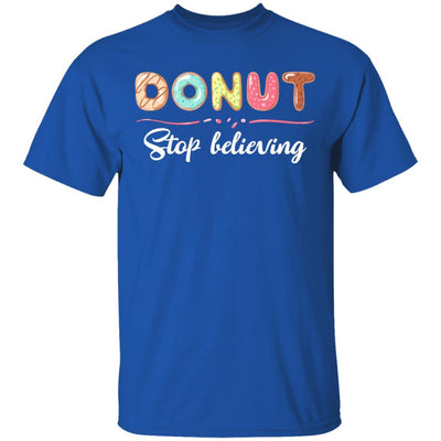 Donut Stop Believing Funny Donut Gifts For Women-T-Shirt & Hoodie-Classic T-Shirt-Royal