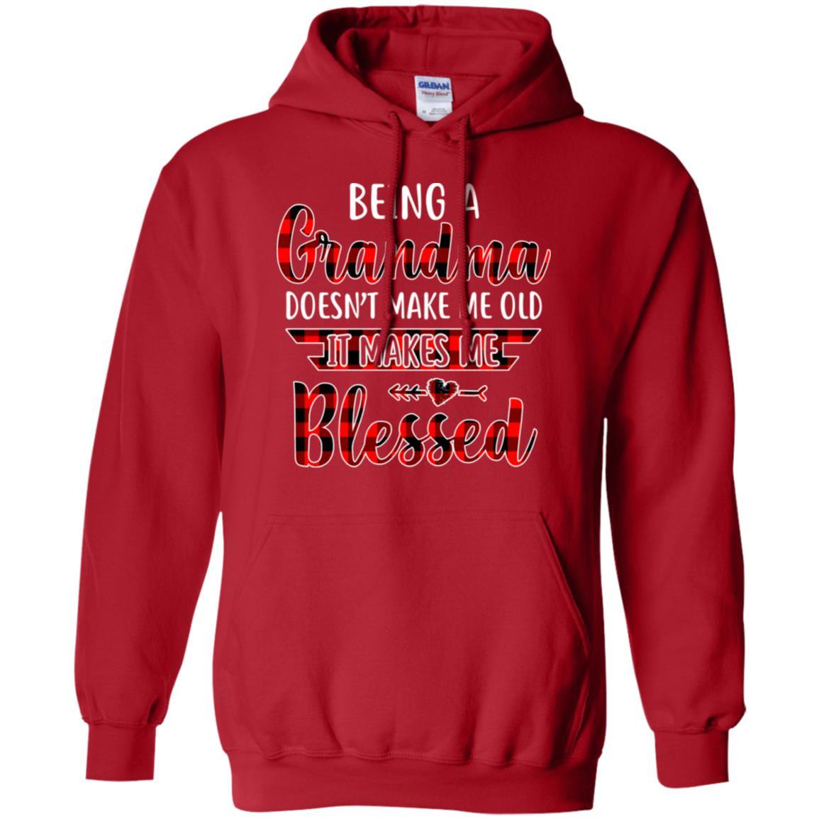 Red Plaid Funny Being A Grandma Doesn't Make Me Old-T-Shirt & Hoodie-Pullover Hoodie-Red