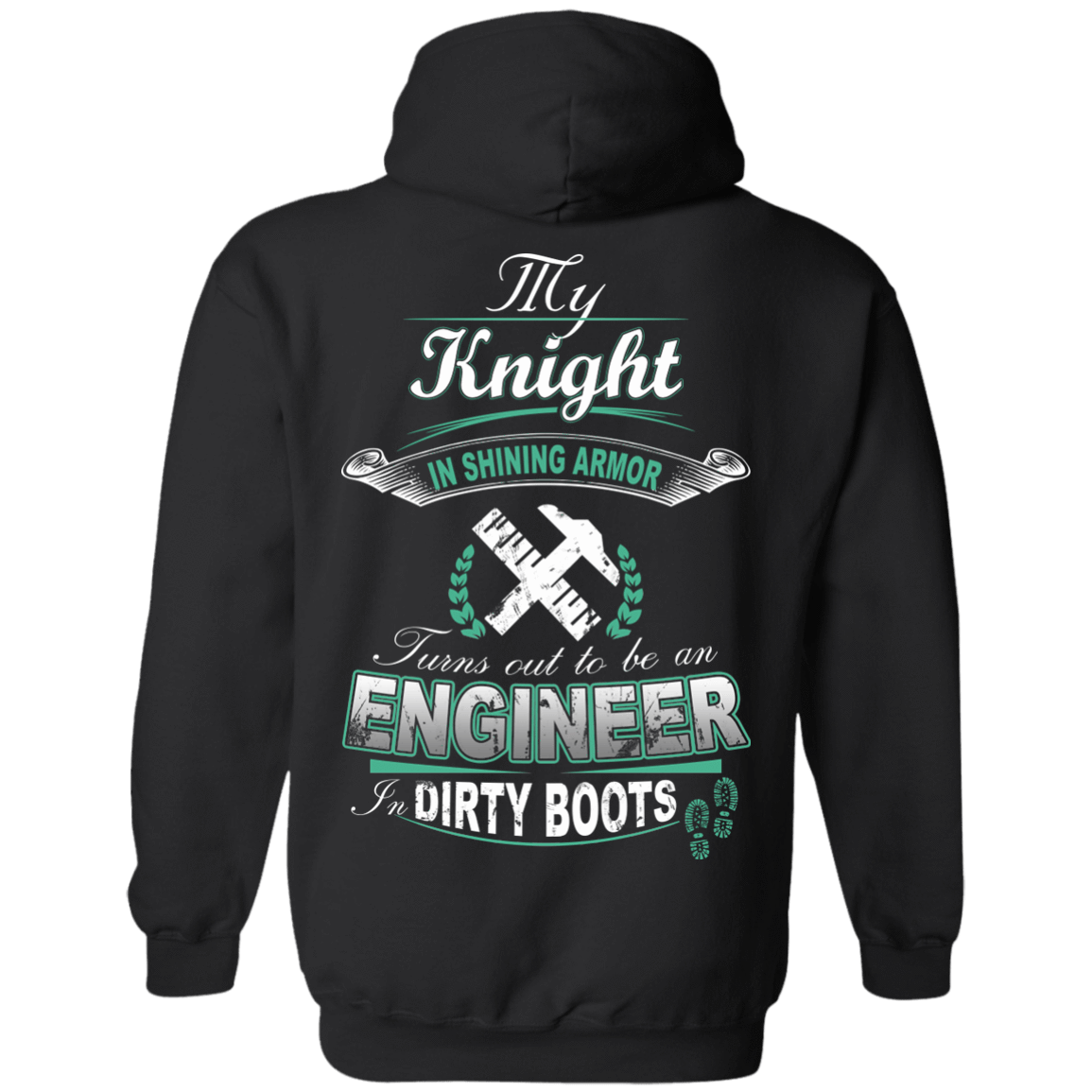 Turns out to be a Engineer In Dirty Boots-T-Shirt & Hoodie-Pullover Hoodie-Black