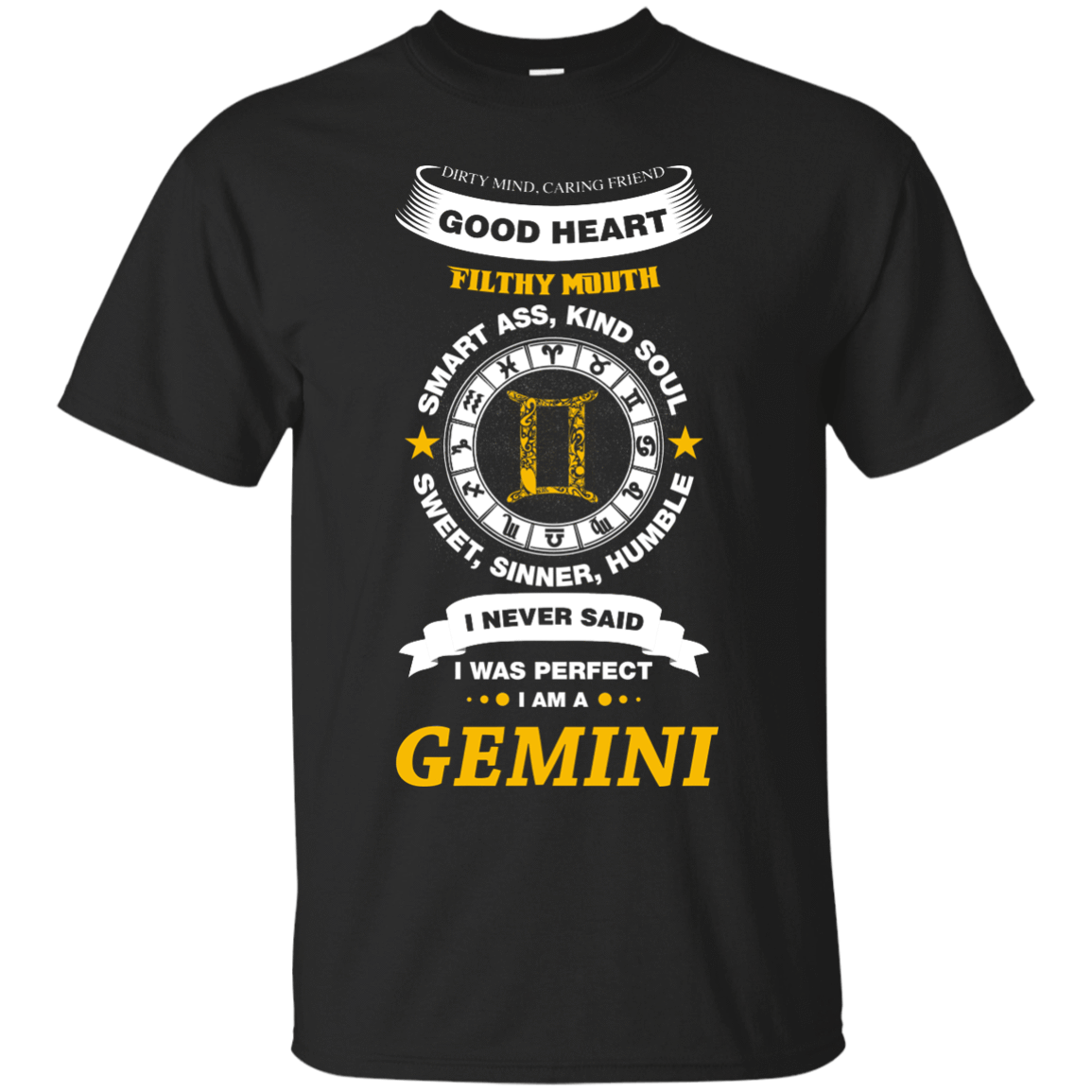 I Never Said I Was Perfect I Am A GEMINI-T-Shirt & Hoodie-Classic T-Shirt-Black