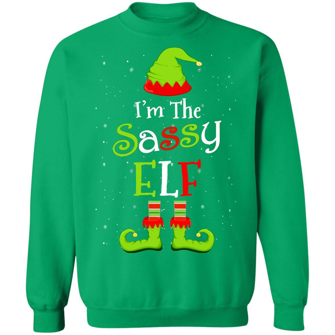 I'm The Sassy Elf Family Matching Funny Christmas Group Gift-T-Shirt & Sweatshirt-Crewneck Sweatshirt-Irish Green