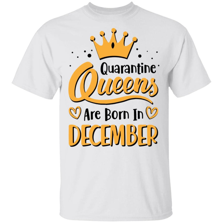 Quarantine Queens Are Born In December Social Distancing-T-Shirt & Tank Top-Classic T-Shirt-White