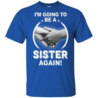 I'm Going To Be A Sister Again New Sister Youth-Youth Shirt-Youth T-Shirt-Royal