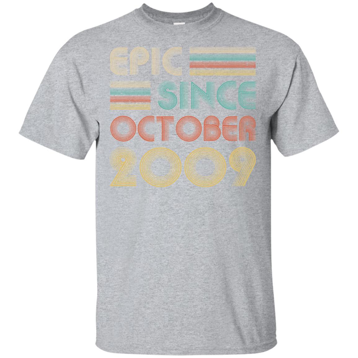 Epic Since October 2009 12th Birthday Gift 12 Yrs Old-T-Shirt & Hoodie-Classic T-Shirt-Sport Grey