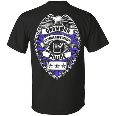 Grammar To Serve And Correct Police-T-Shirt & Hoodie-Classic T-Shirt-Black