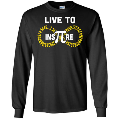 Student Teacher Live To Inspire Pi Day Gift-T-Shirt & Hoodie-Long Sleeve T-Shirt-Black
