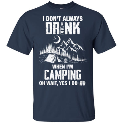 I Don't Always Drink Beer Funny Camping Gift-T-Shirt & Hoodie-Classic T-Shirt-Navy