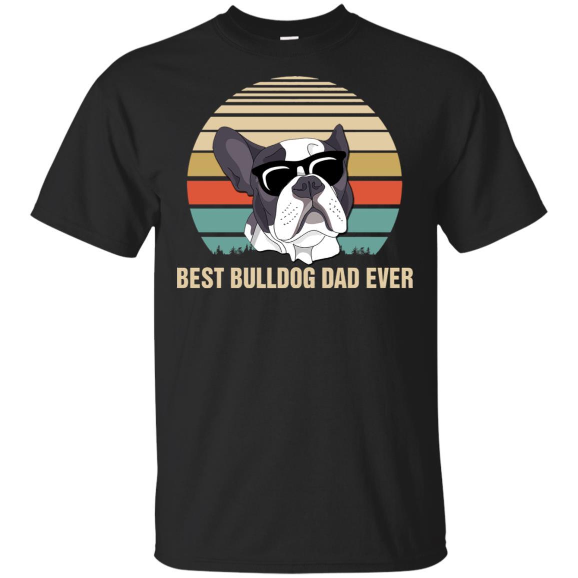 Vintage Bulldog Dad Gifts Best Bulldog Dad Ever