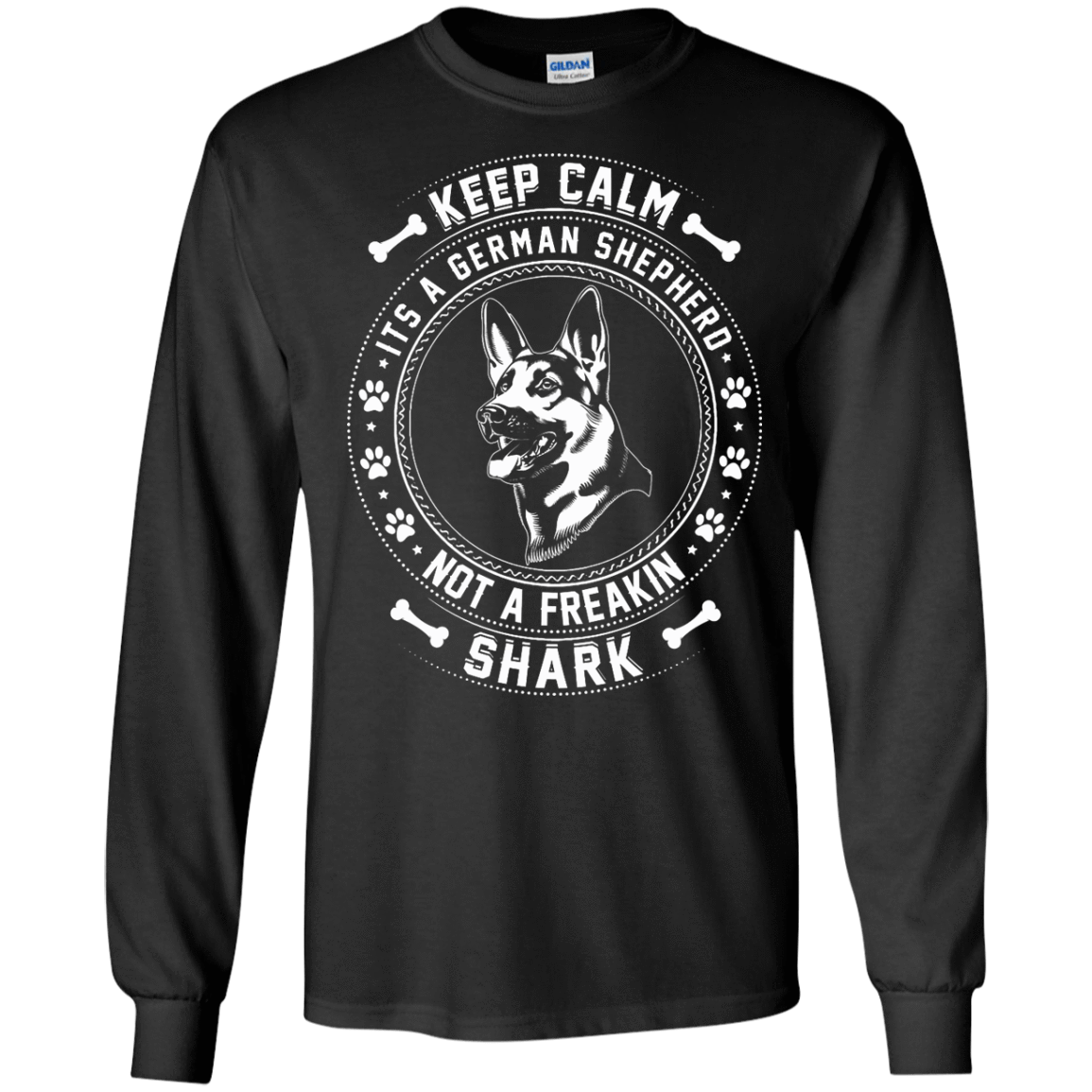 Keep Calm It's A German Shepherd Not A Freaking Shark-T-Shirt & Hoodie-Long Sleeve T-Shirt-Black
