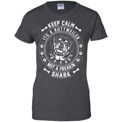 Keep Calm It's A Rottweiler Not A Freaking Shark-T-Shirt & Hoodie-Women's T-Shirt-Dark Heather