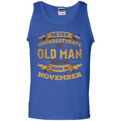 Never Underestimate An Old Man Who Was Born In November-T-Shirt & Hoodie-Unisex Tank-Royal