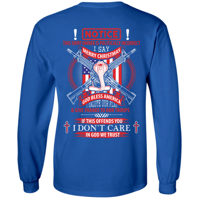 I Am Politically Incorrect I Say Merry Christmas God Bless America-T-Shirt & Hoodie-Long Sleeve T-Shirt-Royal