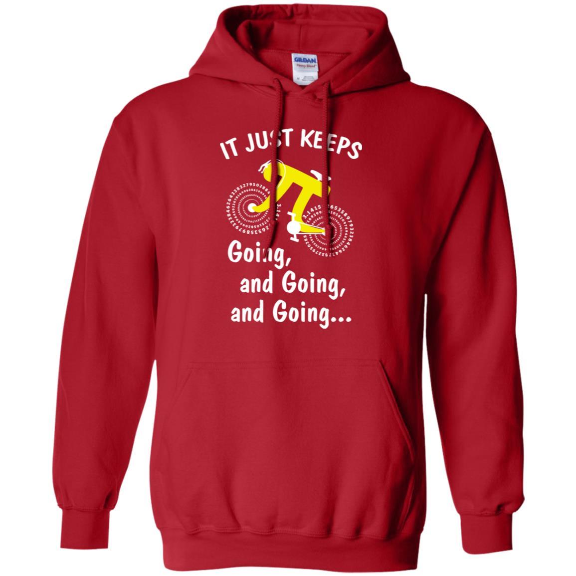It's Just Keep Going And Going Bicycle Pi Day Gift-T-Shirt & Hoodie-Pullover Hoodie-Red