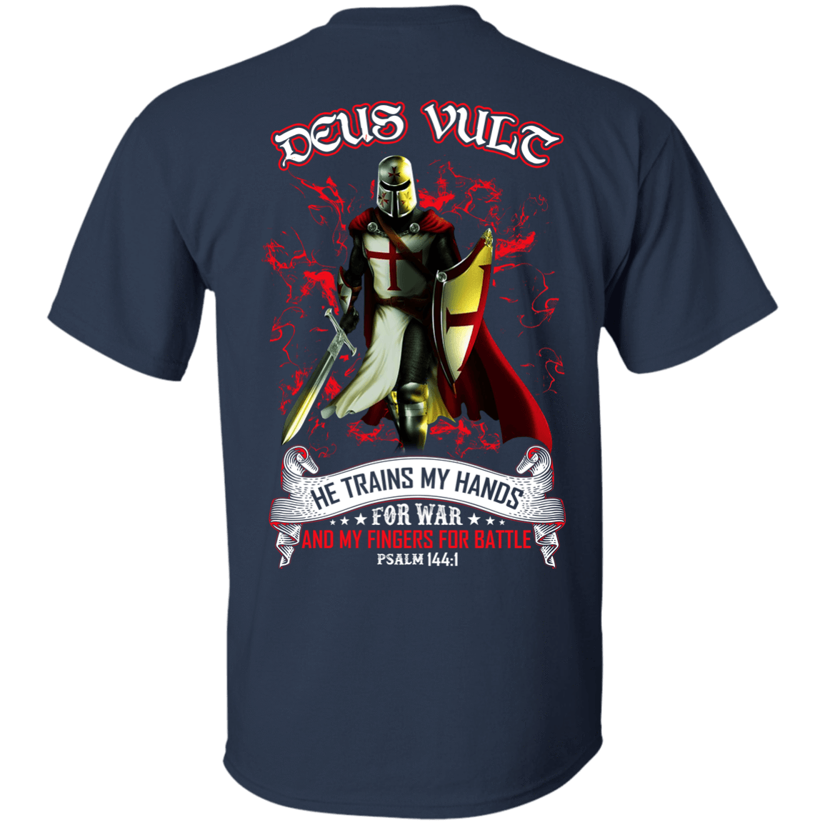Knight Templar Deus Vult He Trains My Hands For War-T-Shirt & Hoodie-Classic T-Shirt-Navy
