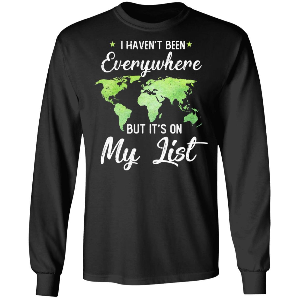I Haven't Been Everywhere But It's On My List Hippie-T-Shirt & Hoodie-Long Sleeve T-Shirt-Black