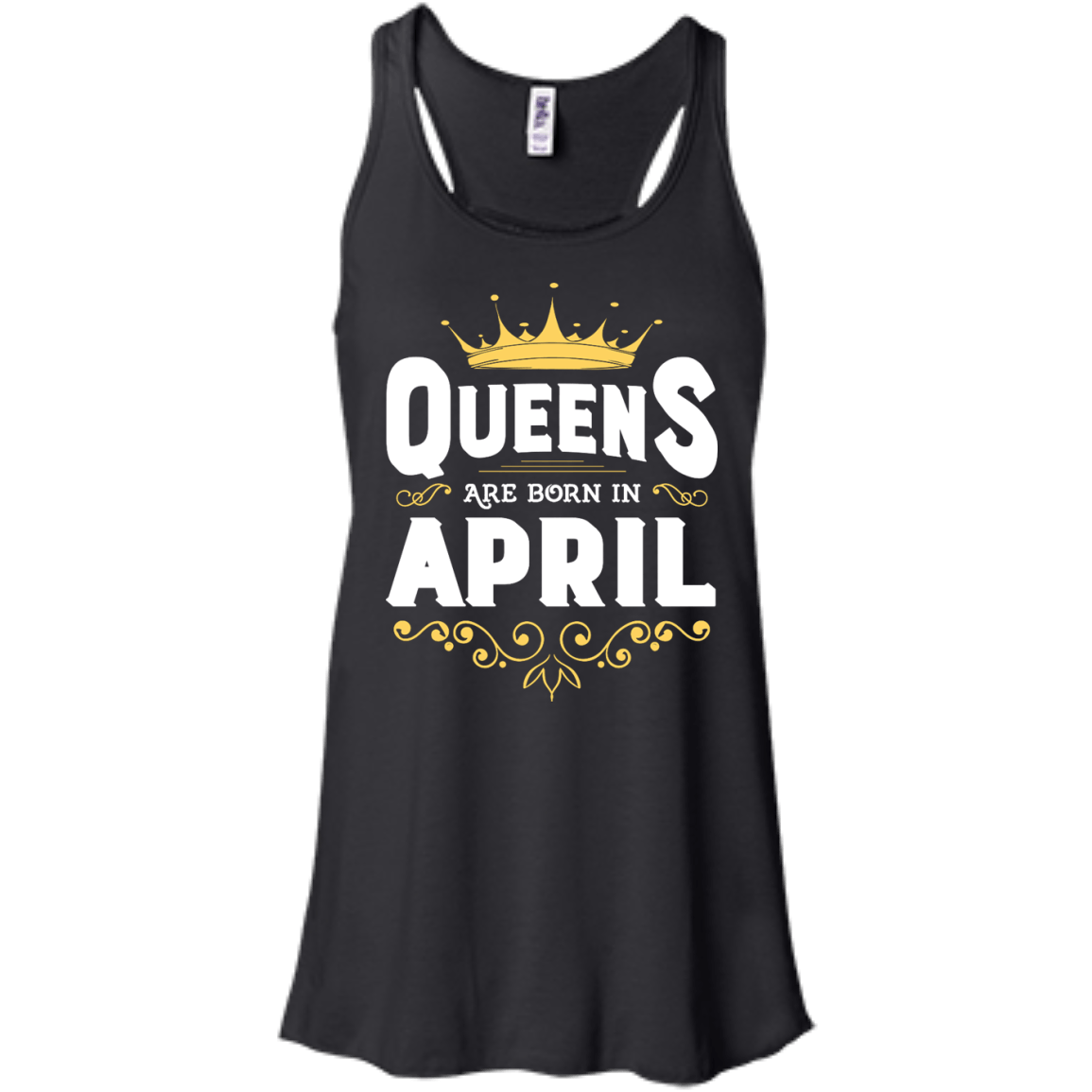 Queens Are Born In April-T-Shirt & Hoodie-Women's Flowy Racerback Tank-Black