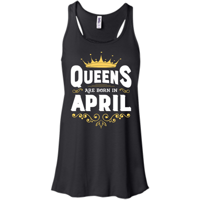 Queens Are Born In April-T-Shirt & Hoodie-Women's Flowy Racerback Tank-Black